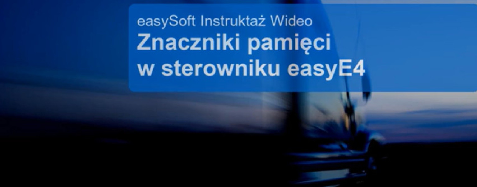 EASY E4 - Znaczniki pamięci w sterowniku